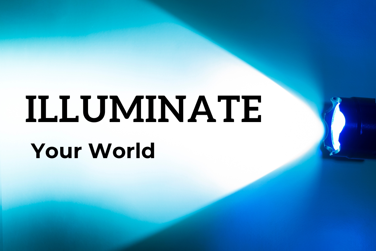 Image of a flashlight and the text "Illuminate Your World"